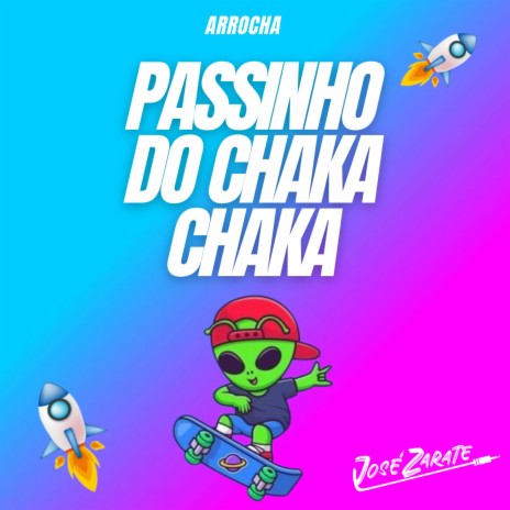 Passinho do Chaka Chaka ARROCHA RAVE | Boomplay Music