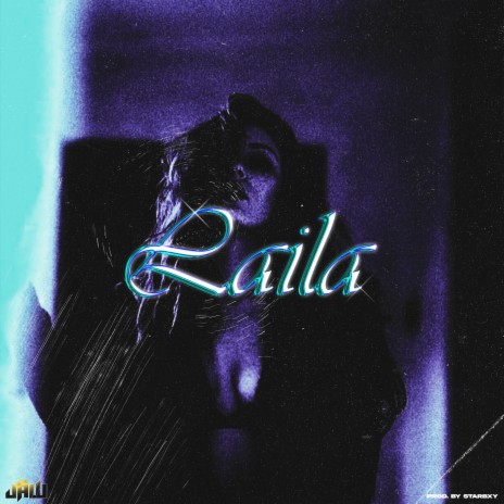 Laila ft. Starbxy | Boomplay Music