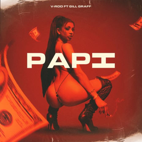 Papi ft. Gill Graff | Boomplay Music