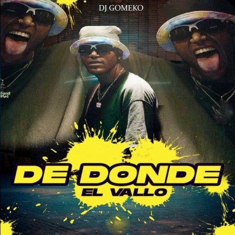 De Donde ft. El Vallo | Boomplay Music