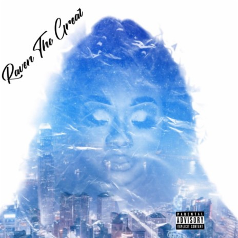 Raven the Great | Boomplay Music