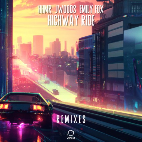 Highway Ride Newman Remix) ft. JWoods, Emily Fox & Newman | Boomplay Music