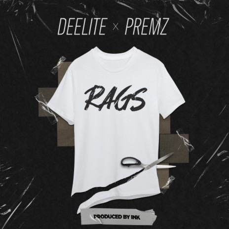 RAGS ft. Premz | Boomplay Music