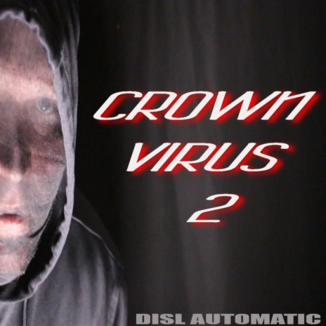 Crown Virus 2