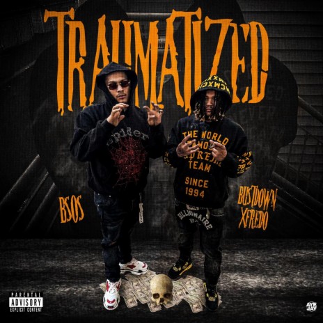 Traumatized ft. B Sos | Boomplay Music