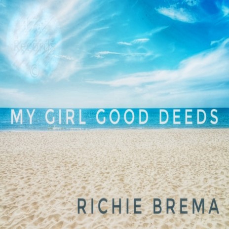 My Girl Good Deeds (Island Beach)