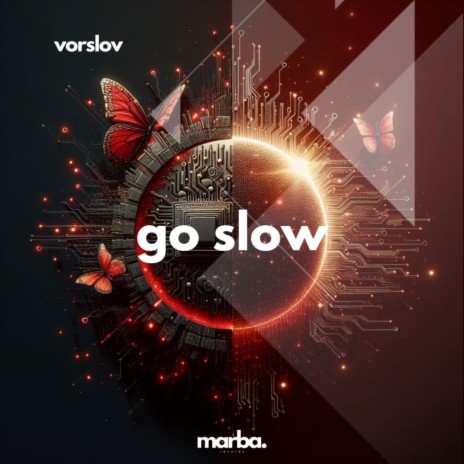 Go Slow | Boomplay Music