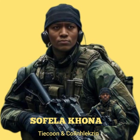 Sofela Khona ft. Tiecoon | Boomplay Music