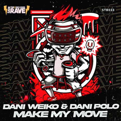 Make My Move ft. Dani Polo | Boomplay Music