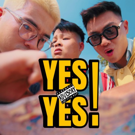 YES YES ft. VY Nav & LOWRIDAZ | Boomplay Music