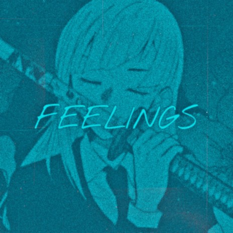 FEELINGS (Sped Up) | Boomplay Music