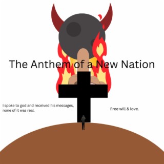 Anthem of a New Nation