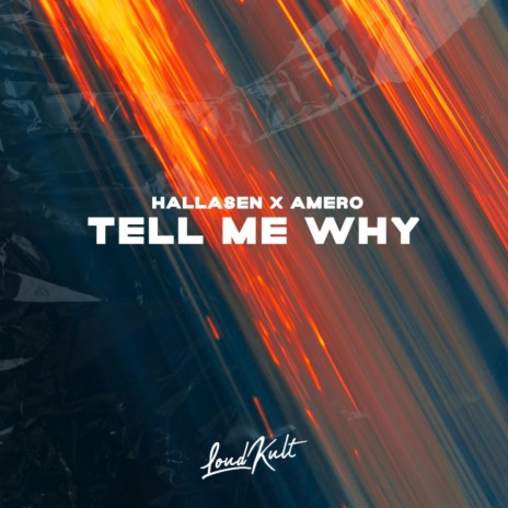 Tell Me Why ft. Amero | Boomplay Music