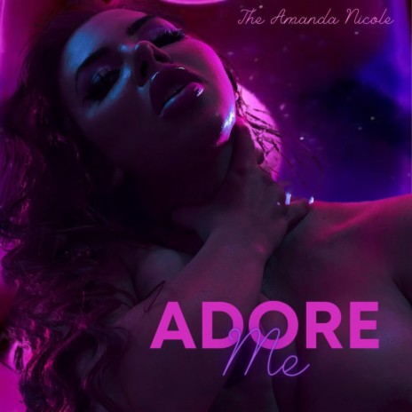 Adore Me (Radio Edit)