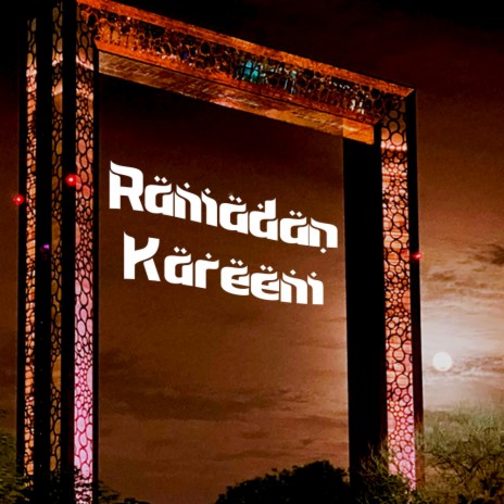 Ramadan Kareem | Boomplay Music