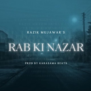 Rab Ki Nazar