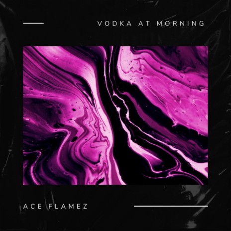 Vodka At Morning | Boomplay Music
