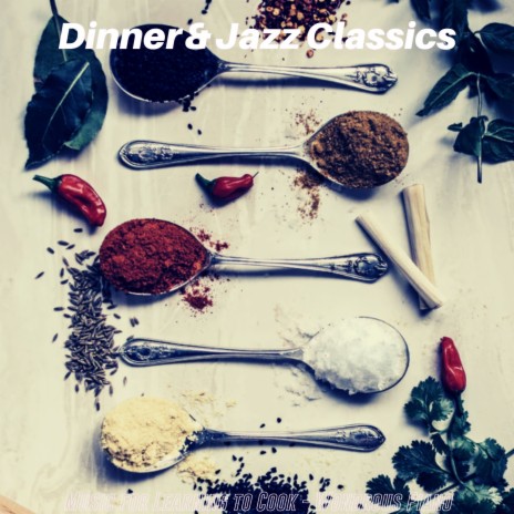 Tranquil Ambiance for Cooking | Boomplay Music
