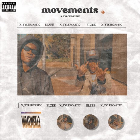 Movements ft. ELZEE | Boomplay Music