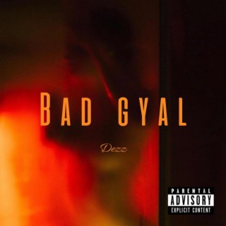 Badgyal lyrics | Boomplay Music