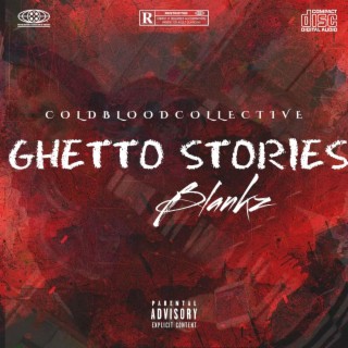 Ghetto Stories