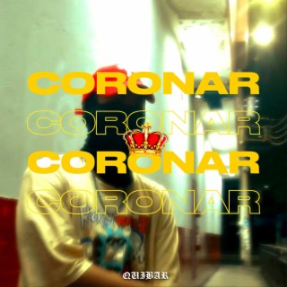 Coronar ft. Santidad Label lyrics | Boomplay Music