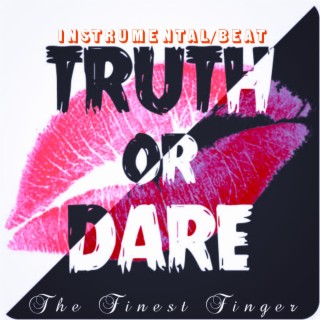 Truth or Dare Instrumental/Beat