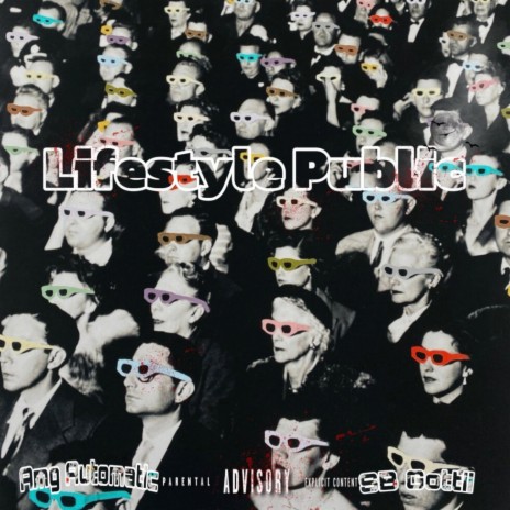 Lifestyle Public ft. SB Gottii | Boomplay Music