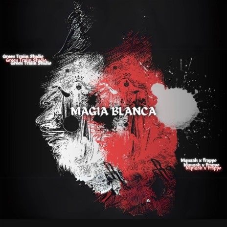 Magia Blanca ft. Mquzah