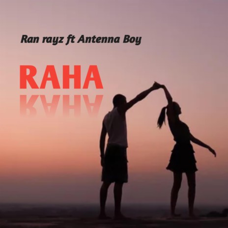 Raha (feat. Antenna boy)