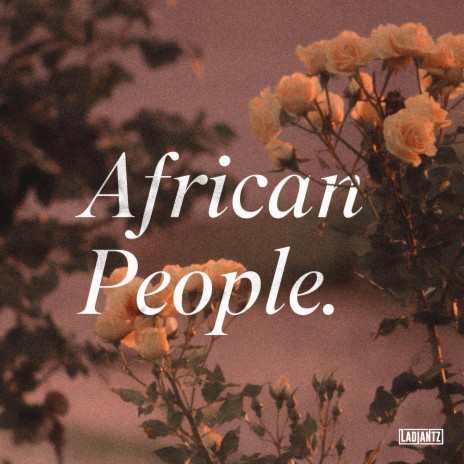 African People (ANTHEM) ft. Tony Pirata, Eurosoundz & Vimbai Zimuto | Boomplay Music