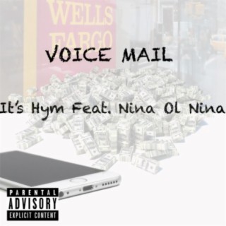 Voicemail (feat. Nina Ol Nina)