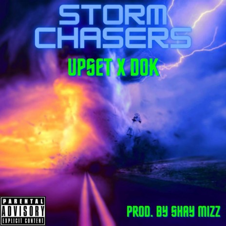 Storm Chasers ft. Dok | Boomplay Music