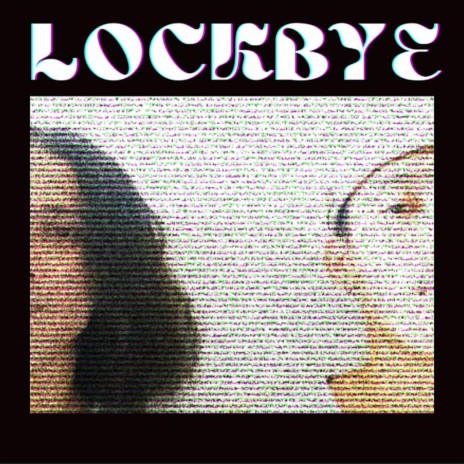 lockbye | Boomplay Music