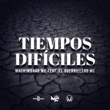 Tiempos Dificiles | Boomplay Music