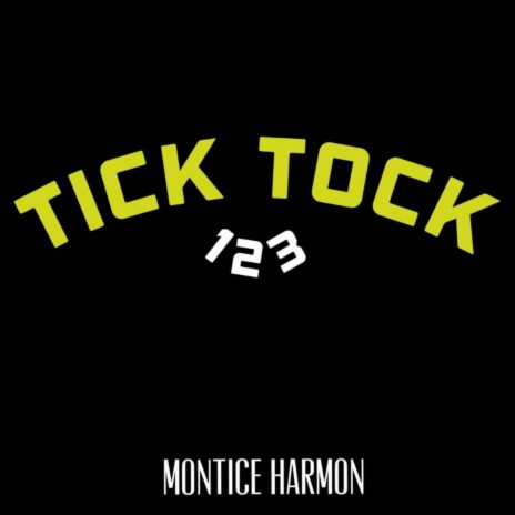 Tick Tock (1, 2, 3) ft. BoSsWRiTeR | Boomplay Music