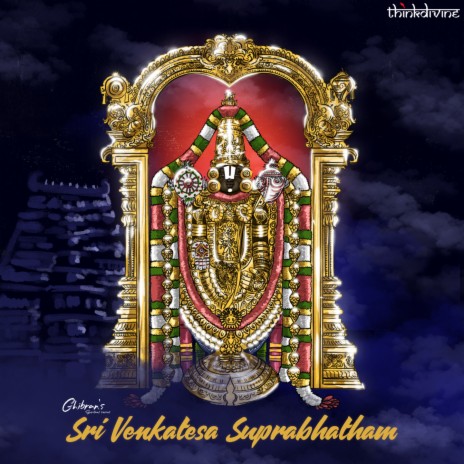 Sri Venkatesa Suprabhatham (From Ghibran's Spiritual Series) ft. Padmalatha | Boomplay Music