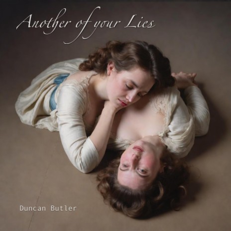 Another of your Lies | Boomplay Music