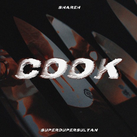COOK ft. superdupersultan | Boomplay Music