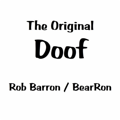 The Original Doof | Boomplay Music