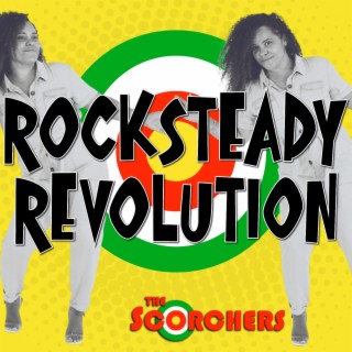 Rocksteady Revolution