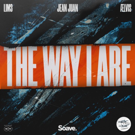 The Way I Are - Sped Up ft. Jean Juan & ælvis | Boomplay Music