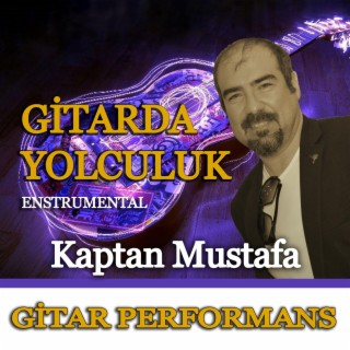 Gitarda Yolculuk (Enstrumental)