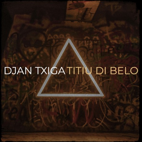 Djan Txiga | Boomplay Music