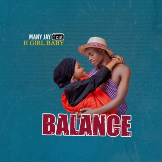 Balance (feat. H girl Baby) lyrics | Boomplay Music