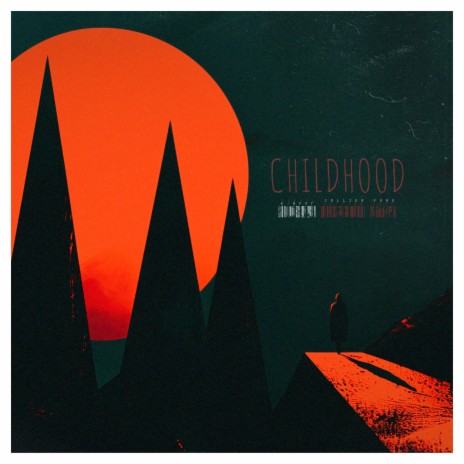 Childhood | Boomplay Music