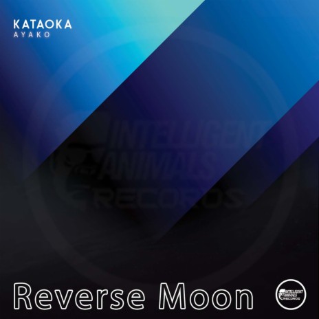 Reverse Moon | Boomplay Music