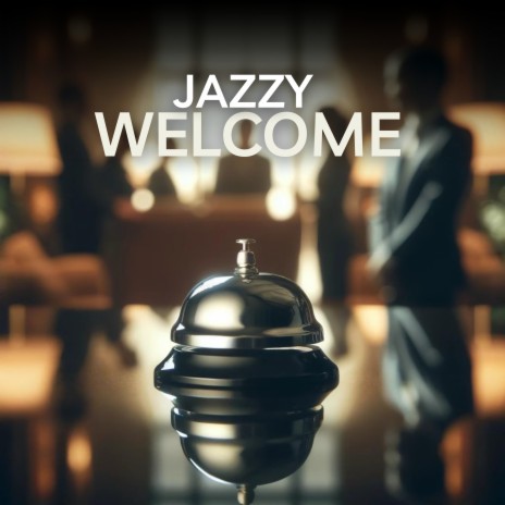 Hotel Lounge Background Music ft. Jazz Acustico | Boomplay Music