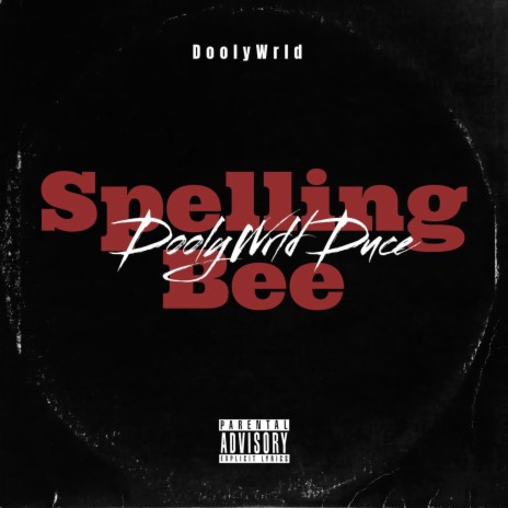 Spelling Bee | Boomplay Music