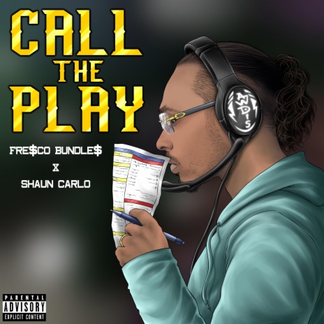 Call The Play ft. Shaun Carlo